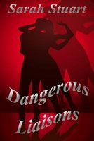 Dangerous Liaisons