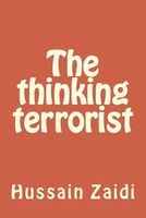 The Thinking Terrorist