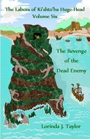 The Revenge of the Dead Enemy