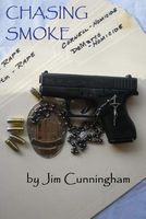 Cover of Chasing Smoke by Jim Cunningham