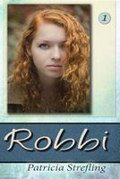 Cover of Robbi by Patricia Strefling
