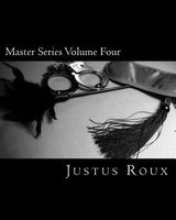 Cover of Master Series Volume Four by Justus Roux