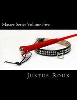 Cover of Master Series Volume Five by Justus Roux