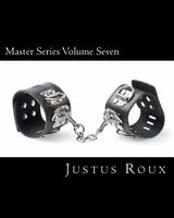 Cover of Master Series Volume Seven by Justus Roux