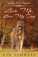 Love Me, Love My Dog