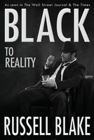 Black to Reality