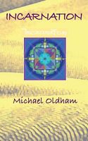Cover of Incarnation by Michael Oldham