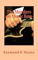 Cover of The Murders on Music Row by Raymond D. Mason