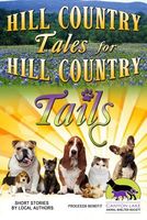 Hill Country Tales for Hill Country Tails