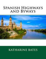 Spanish Highways and Byways