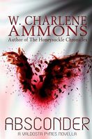 Cover of Absconder by W. Charlene Ammons