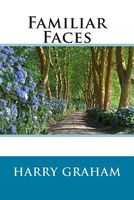Cover of Familiar Faces by Harry Graham