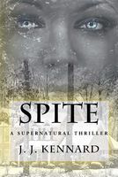 Cover of Spite by J.J. Kennard
