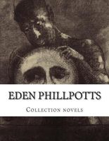 Eden Phillpotts's Latest Book