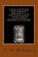 The Justice Security Anthology