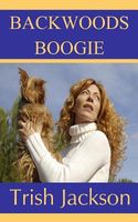 Cover of Backwoods Boogie by Trish Jackson