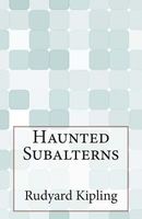 Haunted Subalterns