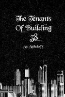 The Tenants of Building 38