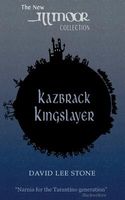 The Kazbrack Kingslayer