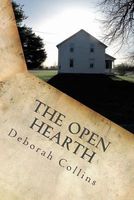 Cover of The Open Hearth by Deborah Collins