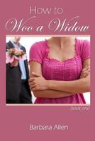 How to Woo a Widow