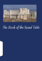 Cover of The Book of the Round Table by Patricia M. Spencer
