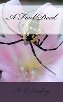 Cover of A Foul Deed by M.L. Lindberg