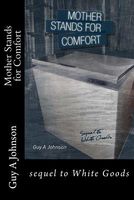 Cover of Mother Stands for Comfort by Guy A. Johnson