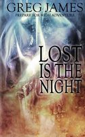 Lost Is the Night