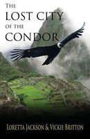 The Lost City of the Condor