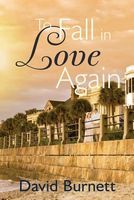 Cover of To Fall in Love Again by David Burnett