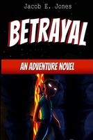 Betrayal
