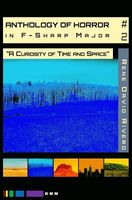 A Curiosity of Time and Space