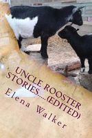 Uncle Rooster Stories.....