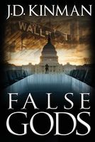 Cover of False Gods by J.D. Kinman