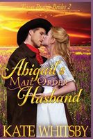 Abigail's Mail Order Husband