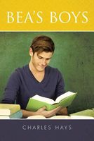 Cover of Bea's Boys by Charles Hays