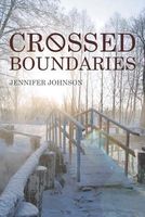 Crossed Boundaries