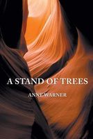 Cover of A Stand of Trees by Anne Warner