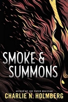 Smoke and Summons