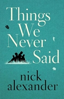 Things we never said