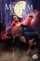 Mayhem and Magic: The Graphic Novel