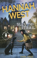 Hannah West: Sleuth on the Trail