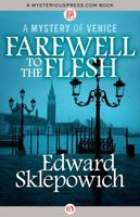 Farewell to the Flesh