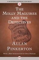 The Molly Maguires and the Detectives