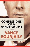 Confessions of a Spent Youth