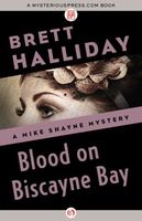 Blood on Biscayne Bay