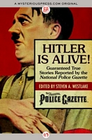 Hitler Is Alive!