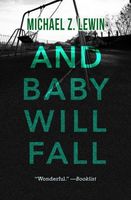 And Baby Will Fall