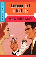 Anyone Got a Match?